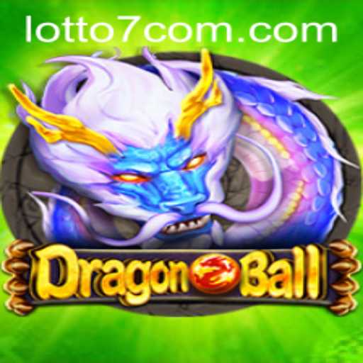 Explore the Thrilling World of DragonBall's New LOTTO7 Game