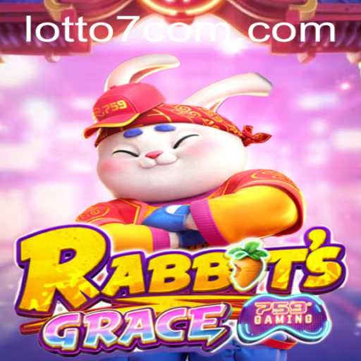 Discover the Thrills of RabbitsGrace: A Deep Dive into LOTTO7